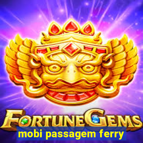 mobi passagem ferry